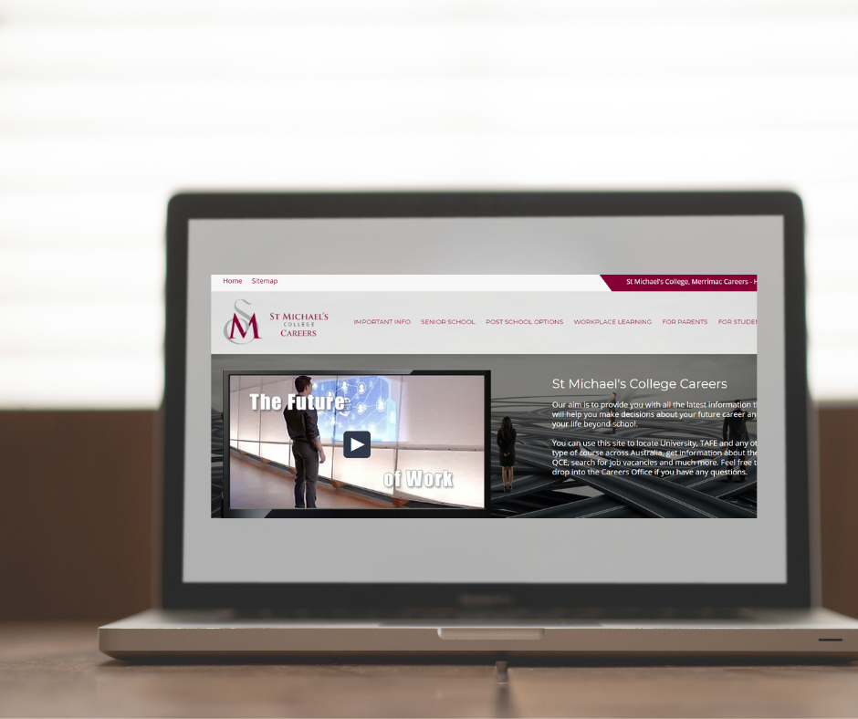 Laptop displaying St Michael’s College careers webpage with navigation links and a video about future career pathways